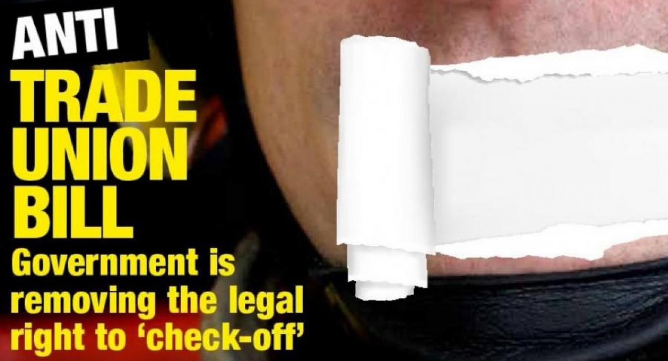 anti-trade-union-bill-check-off